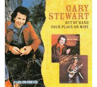 Stewart, Gary - Out of Hand: Your Place Or Mine