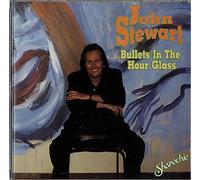 Stewart,John - Bullets in the Hour Glass