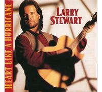 Stewart Larry - Heart Like A Hurricane