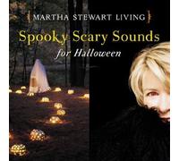 Stewart, Martha - Living: Spooky Scary Sounds