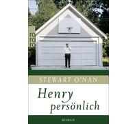 Stewart O’Nan Thomas Gunkel Mirjam Madlung Henry persönlich (Poche)
