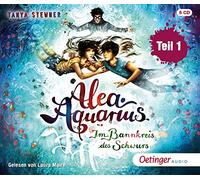 Stewner,Tanya - Alea Aquarius 7.1: im Bannkreis des Schwurs [Import]