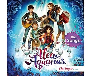 Stewner,Tanya - Alea Aquarius: die Songs