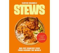 Stews One-Pot Comfort Food From Around The World - Xavier Bramble - Ebury Digital - ebook (ePub) - Livre