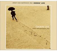 Stewy Von Wattenwyl Trio - Cookin Live