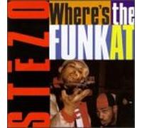 Stezo - Where's The Funk at