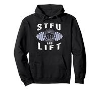 STFU et Lift pour Un culturiste d'haltérophilie Sweat à Capuche