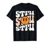 STFU Shut The Fuck Up Groovy Vintage Vibe T-Shirt