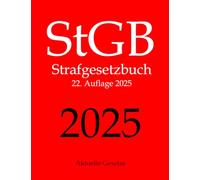 StGB, Strafgesetzbuch, Aktuelle Gesetze: Strafgesetzbuch ohne Nebengesetze