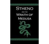 Stheno and the Wrath of Medusa