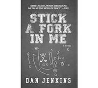 Stick a Fork in Me by Jenkins & MR Dan Heidi E Spear (Auteur)