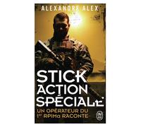 Stick Action Spéciale - Alexandre Alex - J'ai Lu - Poche - Essai