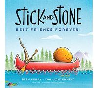 Stick and Stone: Best Friends Forever!