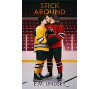 Stick Around: Illustrated Cover Edition