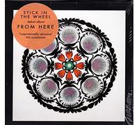 Stick In The Wheel - from Here