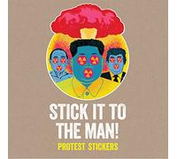 Stick it to the Man! – Autocollants de protestation – Laurence King Verlag