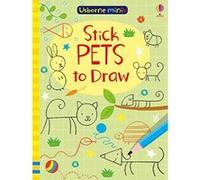 Stick Pets to Draw (Usborne Minis) (Usborne Mini Books) - [Version Originale] Inconnu (Auteur)