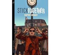 Stick Together (Awkward Squad 2) - [Version Originale] Inconnu (Auteur)