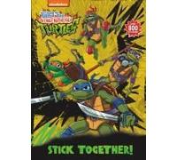 Stick Together! (Tales Of The Teenage Mutant Ninja Turtles)