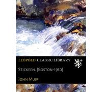 Stickeen. [Boston-1910]