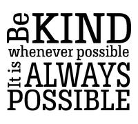 Sticker Be kind whenever possible It's always possible