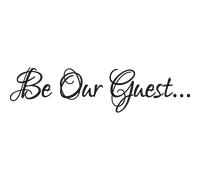 Sticker Be our guest