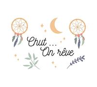 Sticker "chut on reve" 70x50cms