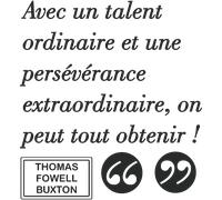 Sticker citation avec un talent ordinaire - Thomas Fowell Buxton