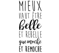 Sticker citation Belle et rebelle