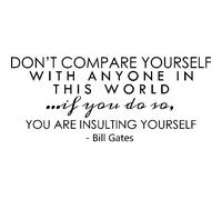 Sticker citation Bill Gates Don't compare yourself