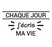 Sticker citation Chaque jour j'écris ma vie