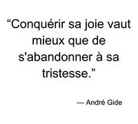 Sticker citation conquérir sa joie - André Gide