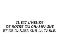 Sticker citation cuisine il est l'heure de boire du champagne
