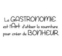 Sticker citation cuisine La Gastronomie est l'Art