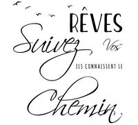 Sticker citation design suivez vos rêves