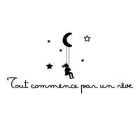 Sticker citation enfant Tout commence par un rêve