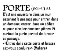 Sticker citation Entrez dans cette porte - Molière