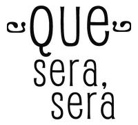 Sticker Citation Espagnol - Que sera, sera