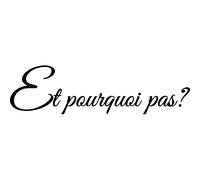 Sticker citation Et pourquoi pas?