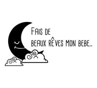 Sticker citation Fais de beaux rêves mon bébé ...