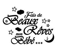 Sticker citation Fais de beaux rêves mon bébé
