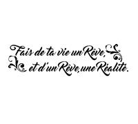 Sticker citation Fais de ta vie un rêve...