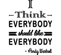 Sticker citation i think everybody - Andy Warhol