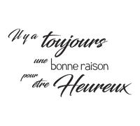 Sticker citation il y a toujours une bonne raison