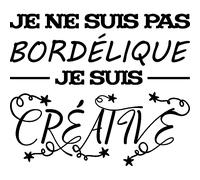 Sticker citation je ne suis pas bordélique