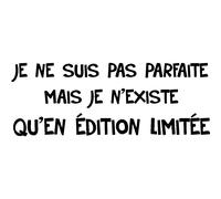 Sticker citation je ne suis pas parfaite