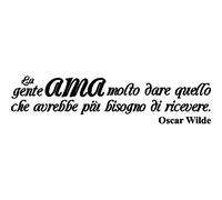 Sticker citation La gente ama molto dare...(Oscar wilde)