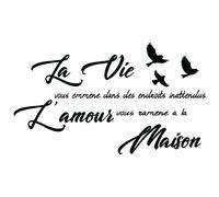Sticker citation la vie vous emmène, l'amour vous ramène