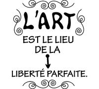 Sticker citation L'art est le lieu de la liberté parfaite