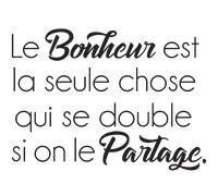 Sticker citation Le Bonheur est la seule chose